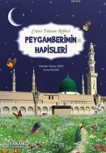 Peygamberimin Hadisleri