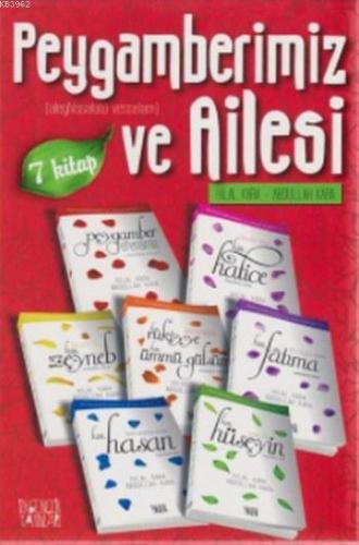 Peygamberimiz ve Ailesi 7 Kitap Set