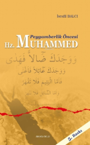 Peygamberlik Öncesi Hz. Muhammed