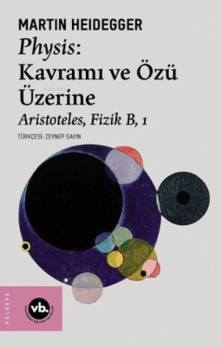 Physis:Kavramı Ve Özü Üzerine