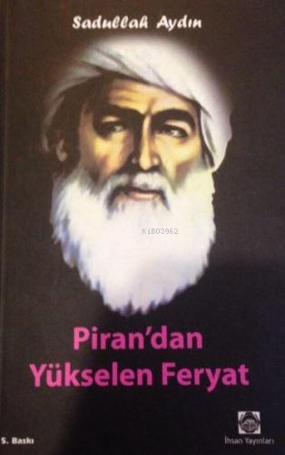 Pirandan Yükselen Feryat (Dua)