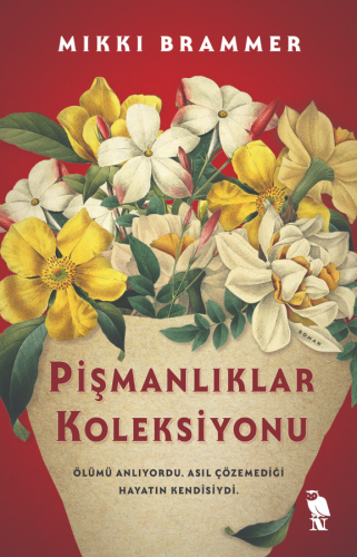 Pişmanlıklar Koleksiyonu