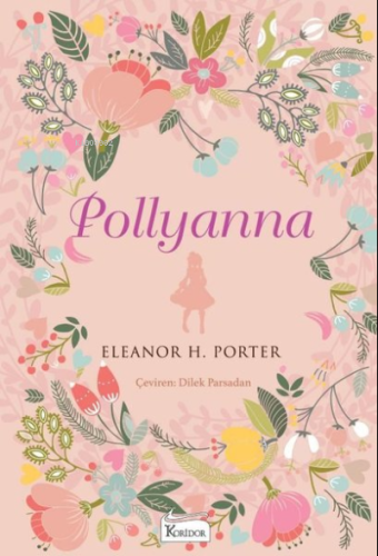 Pollyanna - Bez Ciltli