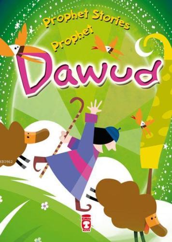 PROPHET STORIES – PROPHET DAWUD