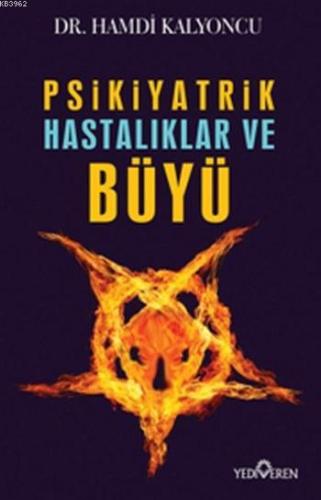 Psikiyatrik Hastalıklar ve Büyü