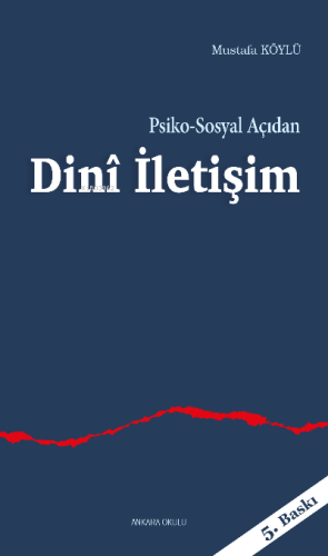 Psiko-Sosyal Açıdan Dinî İletişim