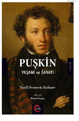 Puşkin Yaşamı ve Sanatı