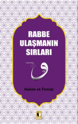 Rabbe Ulaşmanın Sırları