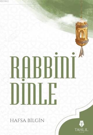 Rabbini Dinle