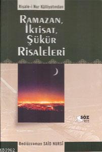 Ramazan, İktisat, Şükür Risaleleri (orta Boy)