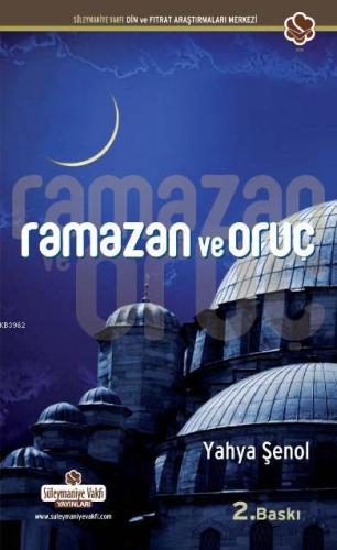 Ramazan ve Oruç (Cep Boy)