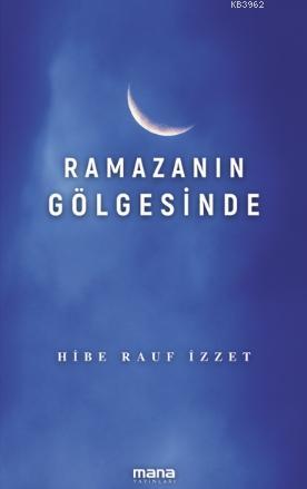 Ramazanın Gölgesinde