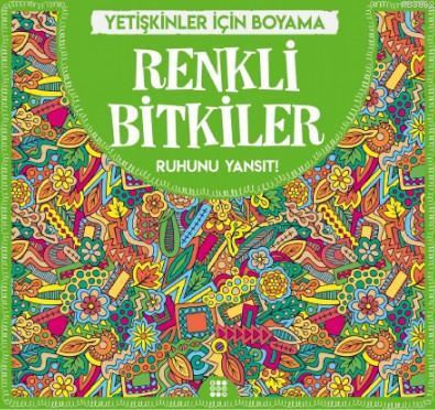 Renkli Bitkiler - Büüykler İçin Boyama