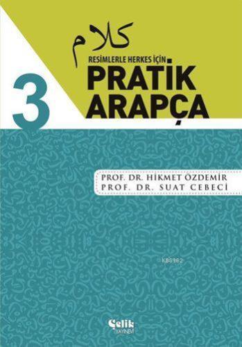 Resimlerle Herkes İçin Pratik Arapça - 3