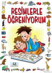 Resimlerle Öğreniyorum; 3 Yaş ve Üstü