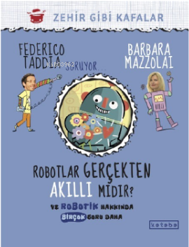 Robotlar Gerçekten Akıllı Mıdır?