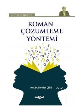 Roman Çözümleme Yöntemi - Bütün Eserleri 22