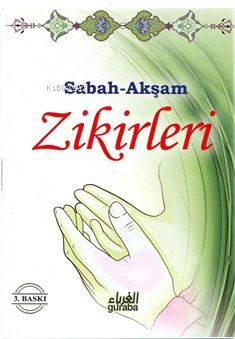 Sabah Akşam Zikirleri