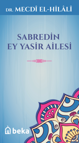 Sabredin Ey Yasir Ailesi