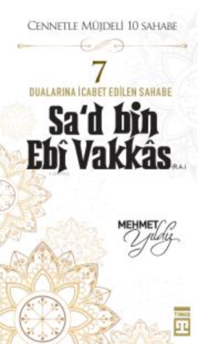 Sad Bin Ebi Vakkas (R.A.)