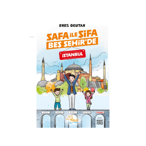 Safa ile Şifa Beş Şehir'de İstanbul