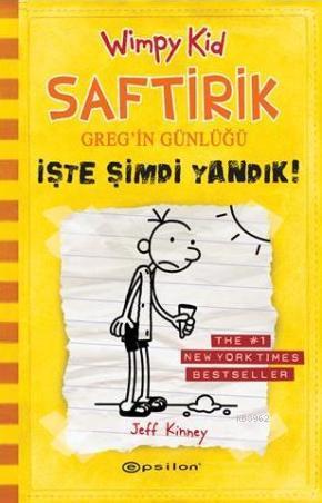 Saftirik Greg'in Günlüğü 4; İşte Şimdi Yandık!