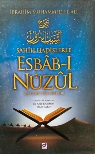 Sahih Hadislerle Esbab-ı Nüzul;Ayetlerin İniş Sebepleri