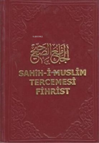 Sahih-i Muslim Tercemesi - Fihrist