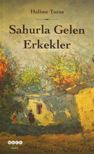 Sahurla Gelen Erkekler