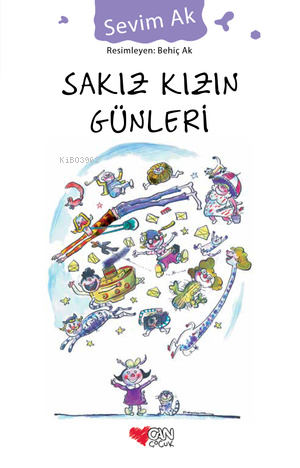 Sakız Kızın Günleri