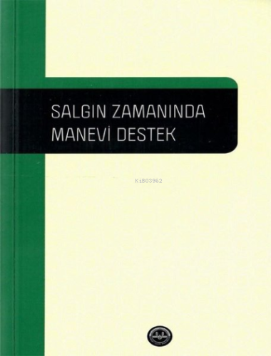 Salgın Zamanında Manevi Destek