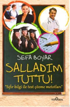 Salladım Tuttu