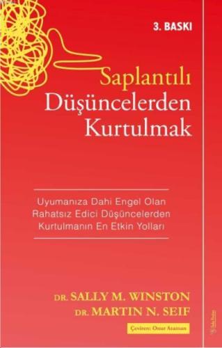 Saplantılı Düşüncelerden Kurtulmak