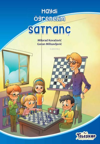 Satranç – Haydi Öğrenelim