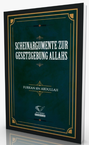 Scheinargumente Zur Gesetzgebung Allahs