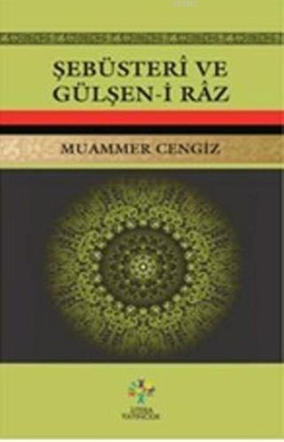 Şebusteri ve Gülşen-i Raz