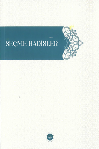 Seçme Hadisler