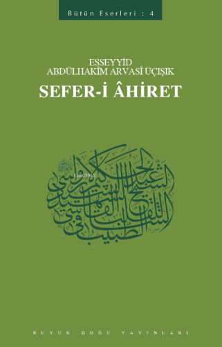 Sefer-i Ahiret Bütün Eserleri - 4