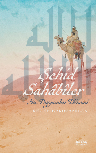 Şehid Sahabiler;Hz. Peygamber Dönemi