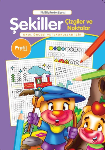 Şekiller Çizgiler ve Noktalar;Okul Öncesi ve İlkokullar İçin