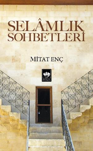 Selâmlık Sohbetleri