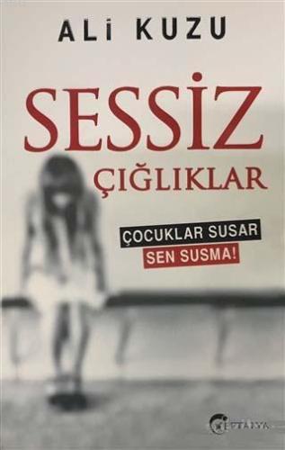 Sessiz Çığlıklar