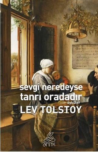 Sevgi Neredeyse Tanrı Oradadır