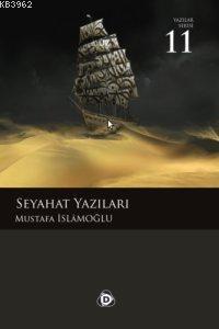 Seyahat Yazıları