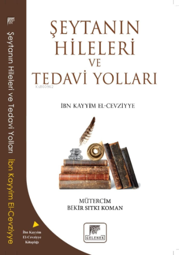 Şeytanın Hileleri Ve Tedavi Yolları