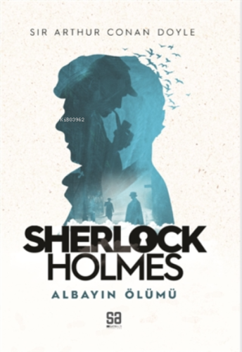 Sherlock Holmes - Albayın Ölümü