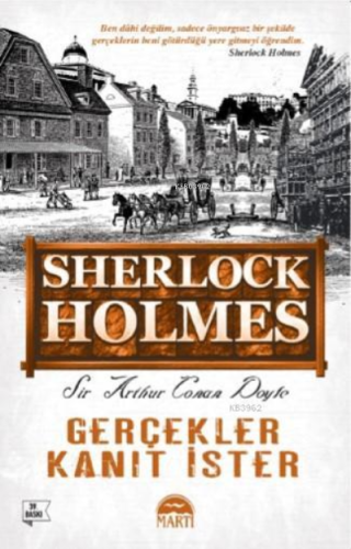 Sherlock Holmes / Gerçekler Kanıt İster