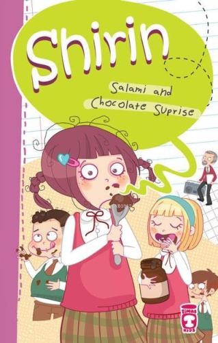 Shirin- Salami and Chocalate Surprise