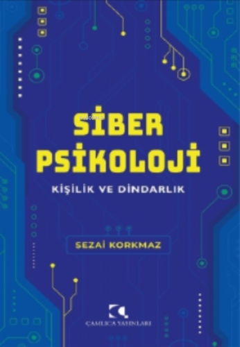 Siber Psikoloji;Kişilik ve Dindarlık