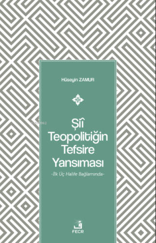 Şiî Teopolitiğin Tefsire Yansıması